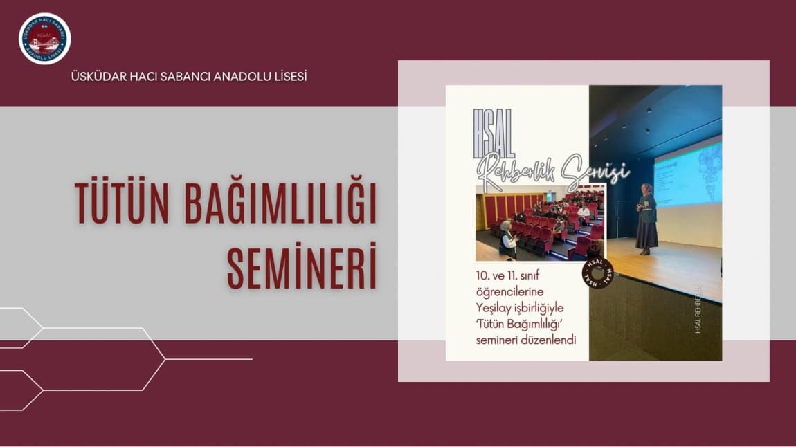 TÜTÜN BAĞIMLILIĞI SEMİNERİ DÜZENLEDİK