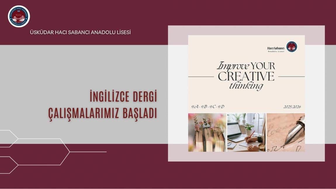 İNGİLİZCE DERGİ ÇALIŞMALARIMIZ BAŞLADI